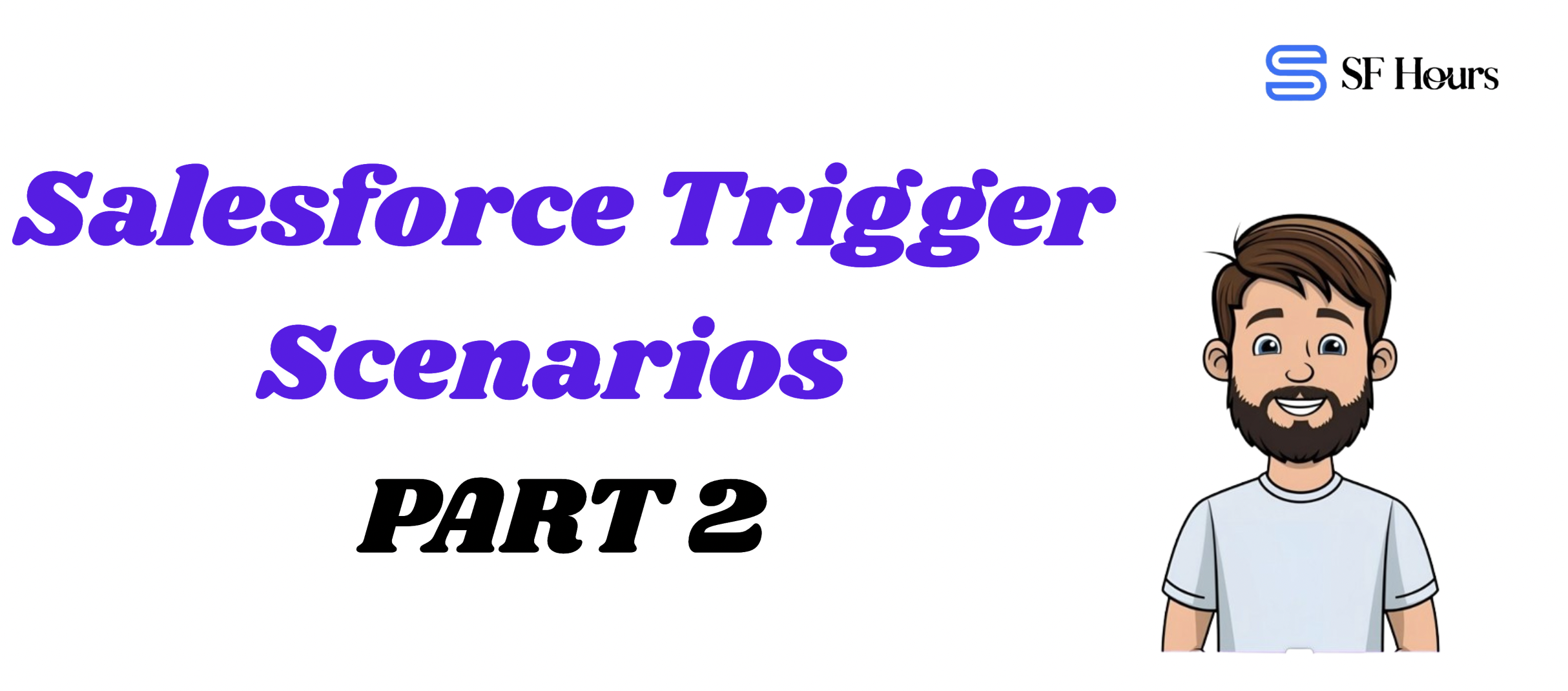 Salesforce Apex Trigger Scenarios Example